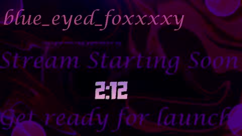 blue-eyed-foxxxxy online show from June 14, 2026, 9:11 am