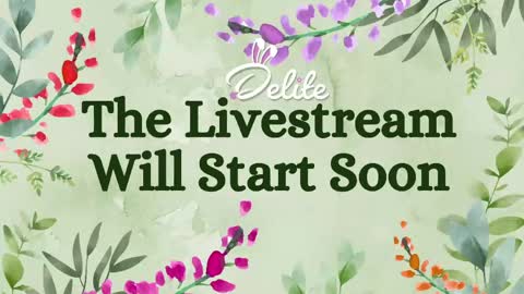 DeLite  Next stream on Wednesday or Thurdsay  online show from May 28, 2026, 8:11 am