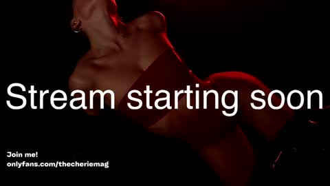 Cherie   online show from February 25, 2026, 9:13 pm